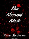 The Keenest Blade